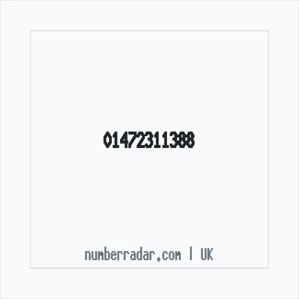 Reverse number check for +44 1472 311388 — who called me?