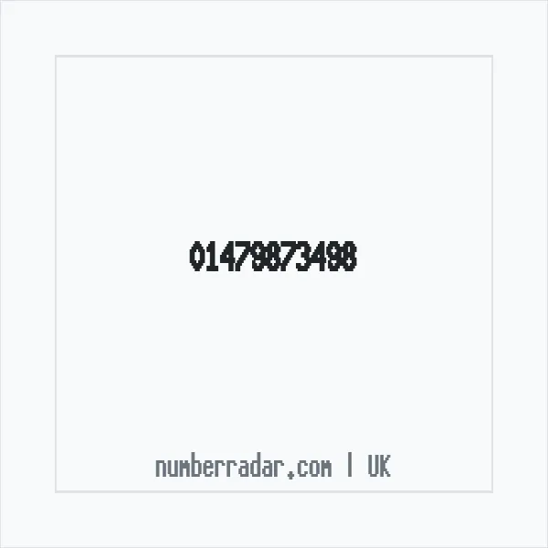 Reverse number check for +44 1479 873498 — who called me?