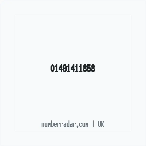Reverse number check for +44 1491 411858 — who called me?