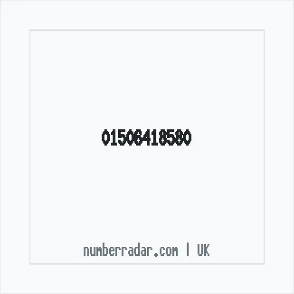 Reverse number check for +44 1506 418580 — who called me?