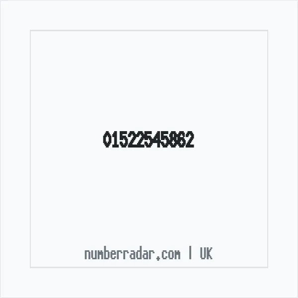 Reverse number check for +44 1522 545862 — who called me?