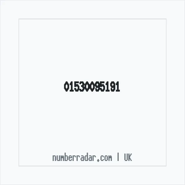Reverse number check for +44 1530 095191 — who called me?