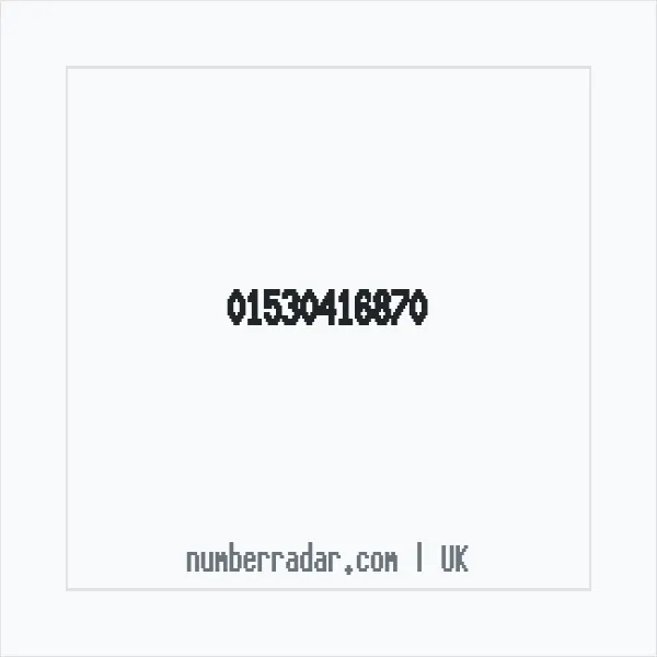 Reverse number check for +44 1530 416870 — who called me?
