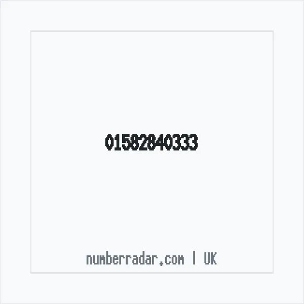 Reverse number check for +44 1582 840333 — who called me?