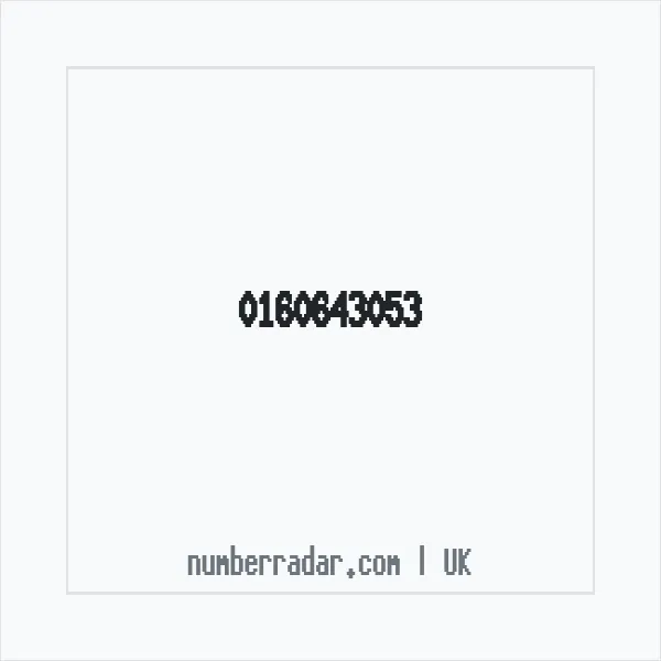 Reverse number check for +44 160643053 — who called me?