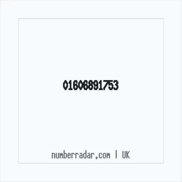 Reverse number check for +44 1606 891753 — who called me?