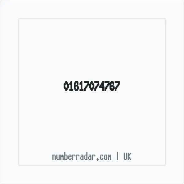 Reverse number check for +44 161 707 4767 — who called me?