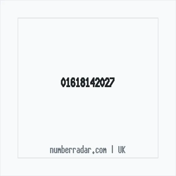 Reverse number check for +44 161 814 2027 — who called me?