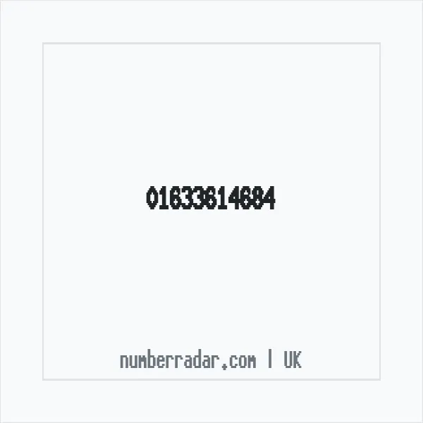 Reverse number check for +44 1633 614684 — who called me?