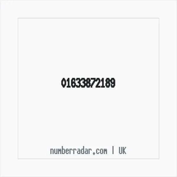 Reverse number check for +44 1633 872189 — who called me?