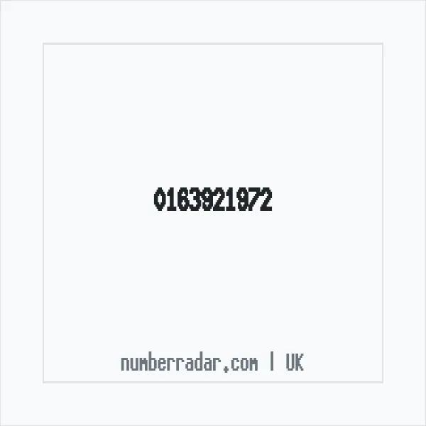 Reverse number check for +44 163921972 — who called me?