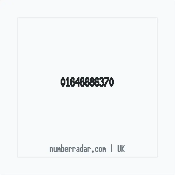 Reverse number check for +44 1646 686370 — who called me?