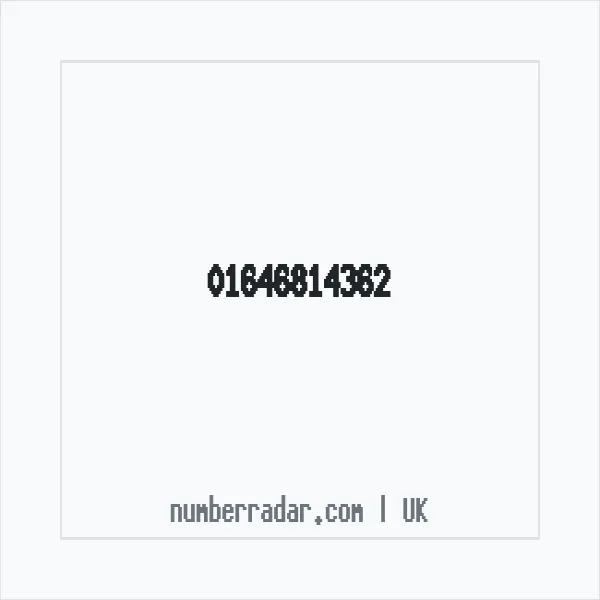 Reverse number check for +44 1646 814362 — who called me?