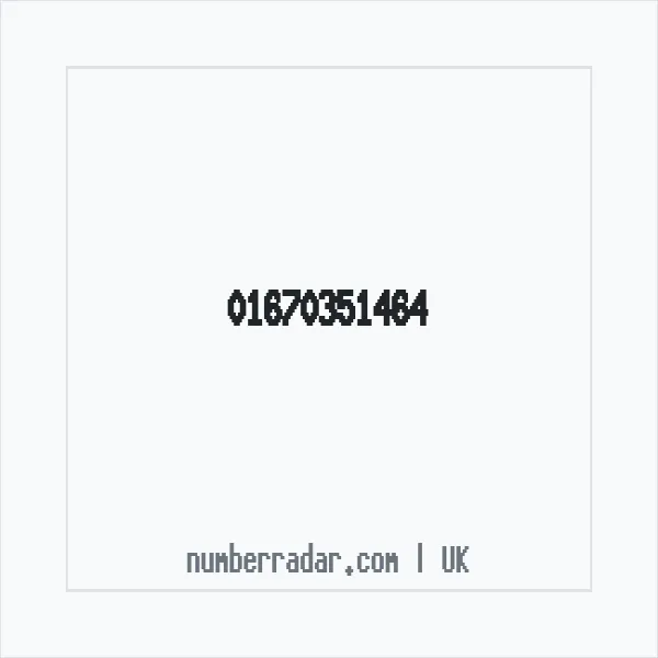 Reverse number check for +44 1670 351464 — who called me?