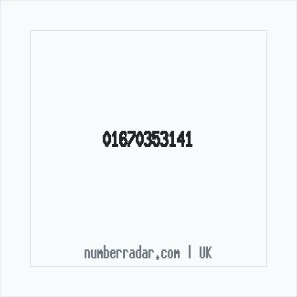 Reverse number check for +44 1670 353141 — who called me?