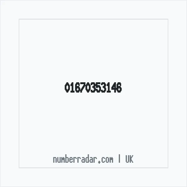 Reverse number check for +44 1670 353146 — who called me?