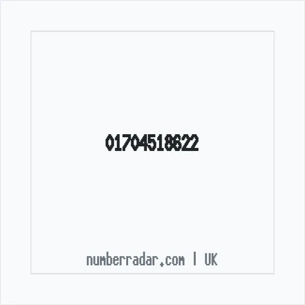 Reverse number check for +44 1704 518622 — who called me?