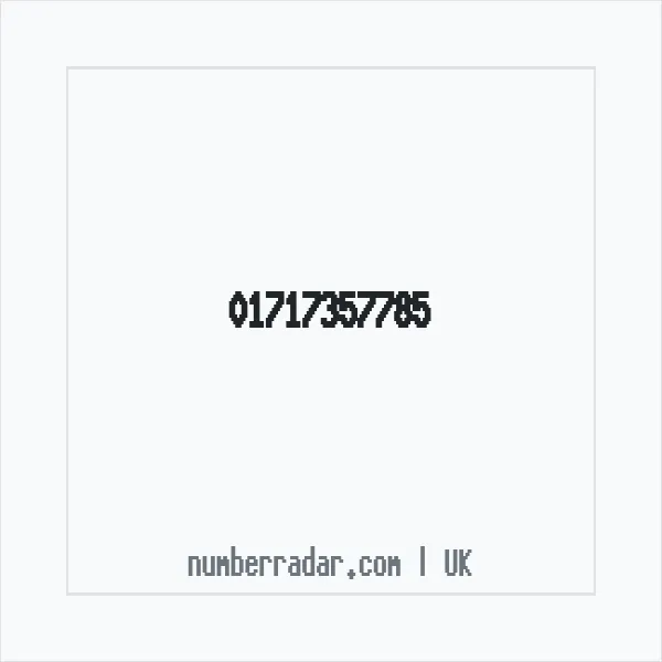 Reverse number check for +44 1717 357785 — who called me?
