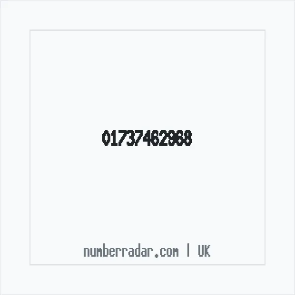 Reverse number check for +44 1737 462968 — who called me?