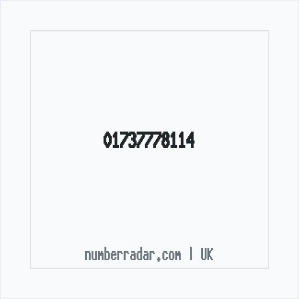 Reverse number check for +44 1737 778114 — who called me?