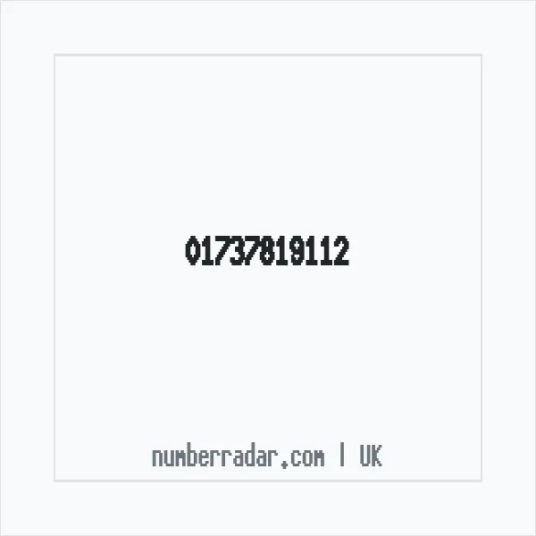 Reverse number check for +44 1737 819112 — who called me?
