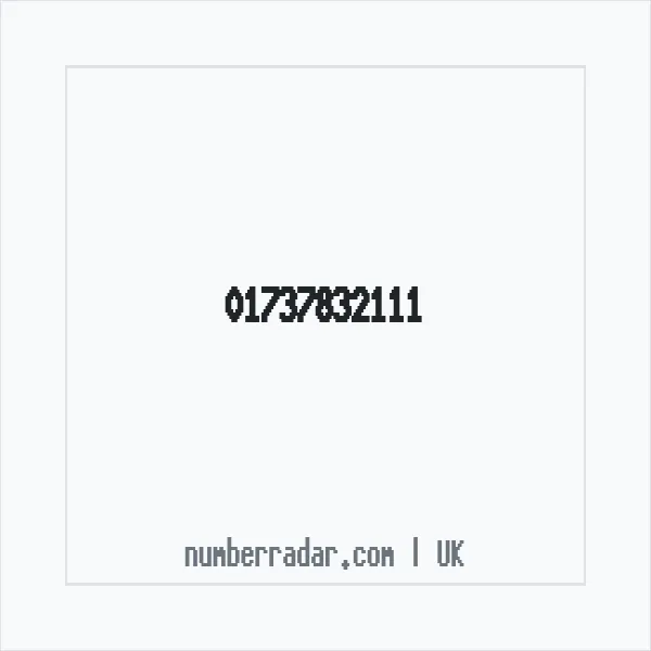 Reverse number check for +44 1737 832111 — who called me?