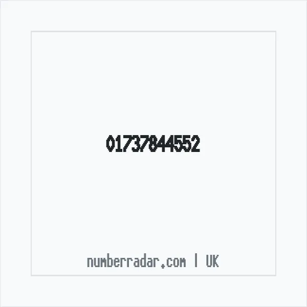 Reverse number check for +44 1737 844552 — who called me?