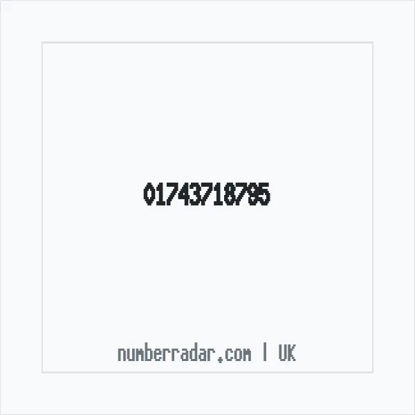 Reverse number check for +44 1743 718795 — who called me?
