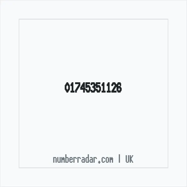 Reverse number check for +44 1745 351126 — who called me?