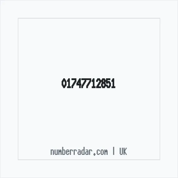 Reverse number check for +44 1747 712851 — who called me?