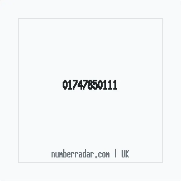 Reverse number check for +44 1747 850111 — who called me?