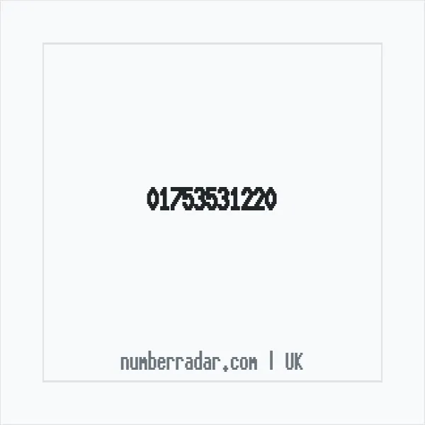 Reverse number check for +44 1753 531220 — who called me?