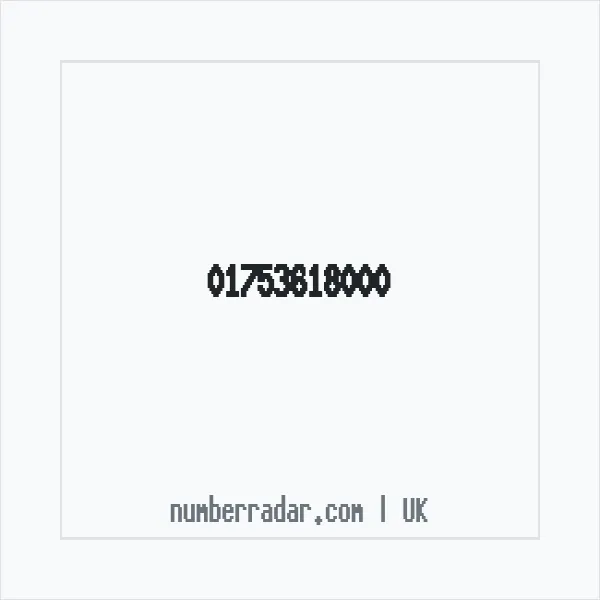 Reverse number check for +44 1753 618000 — who called me?