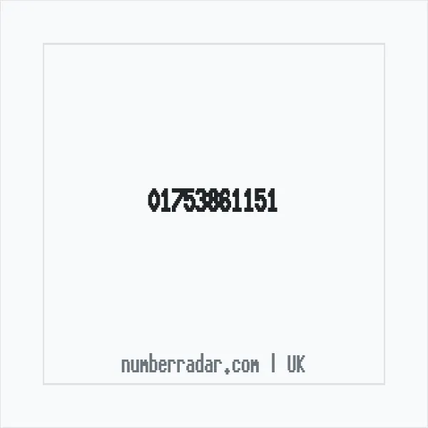 Reverse number check for +44 1753 861151 — who called me?