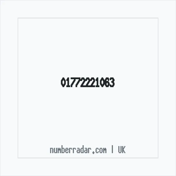 Reverse number check for +44 1772 221063 — who called me?