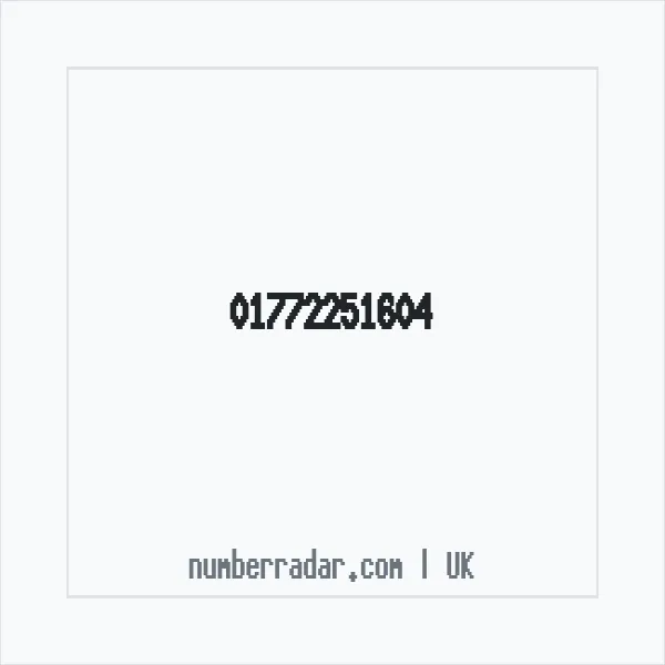 Reverse number check for +44 1772 251604 — who called me?