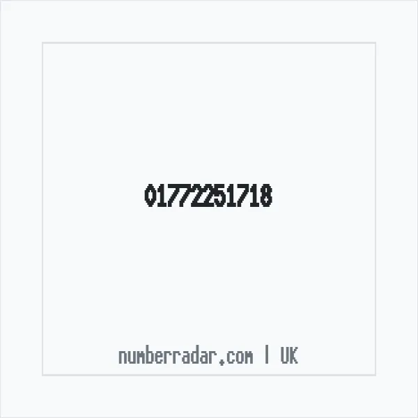 Reverse number check for +44 1772 251718 — who called me?