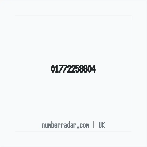 Reverse number check for +44 1772 258604 — who called me?