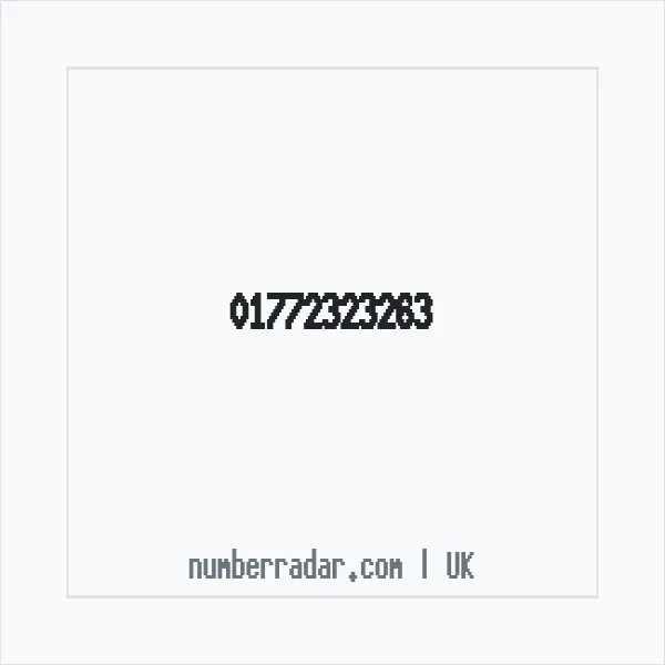 Reverse number check for +44 1772 323263 — who called me?