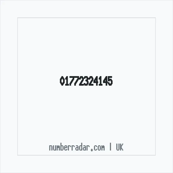 Reverse number check for +44 1772 324145 — who called me?