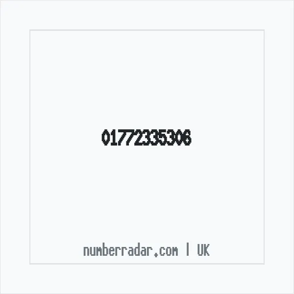 Reverse number check for +44 1772 335306 — who called me?