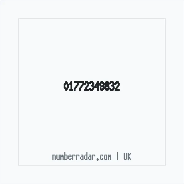Reverse number check for +44 1772 349832 — who called me?