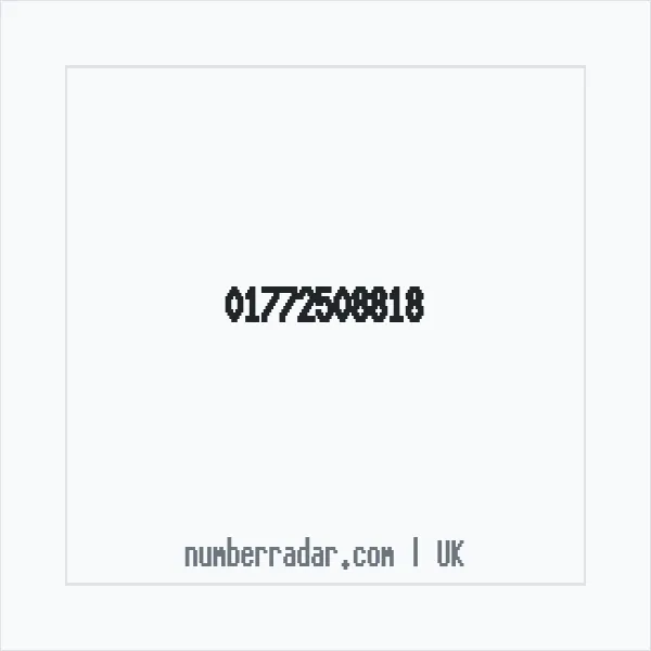 Reverse number check for +44 1772 508818 — who called me?