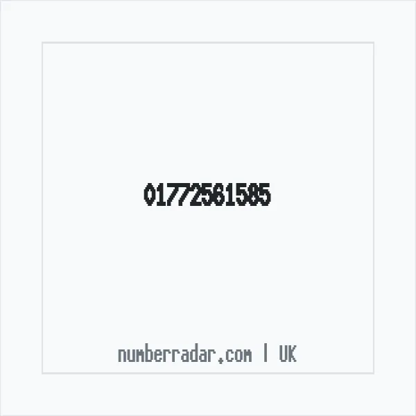 Reverse number check for +44 1772 561585 — who called me?