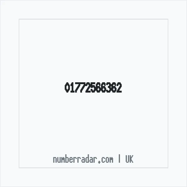 Reverse number check for +44 1772 566362 — who called me?