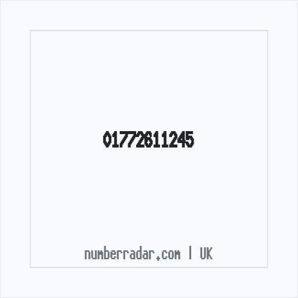 Reverse number check for +44 1772 611245 — who called me?