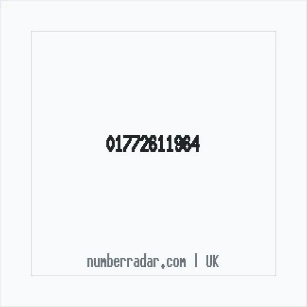 Reverse number check for +44 1772 611964 — who called me?