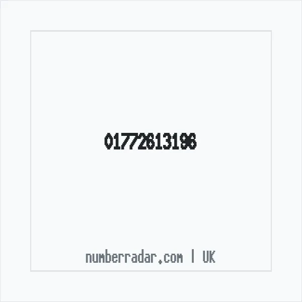 Reverse number check for +44 1772 613196 — who called me?