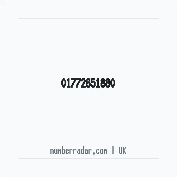 Reverse number check for +44 1772 651880 — who called me?