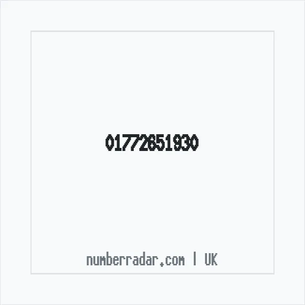Reverse number check for +44 1772 651930 — who called me?